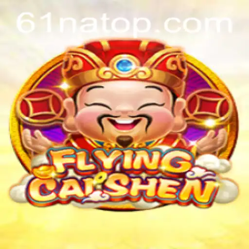 Explorando o universo do jogo FlyingCaiShen com 61na.com