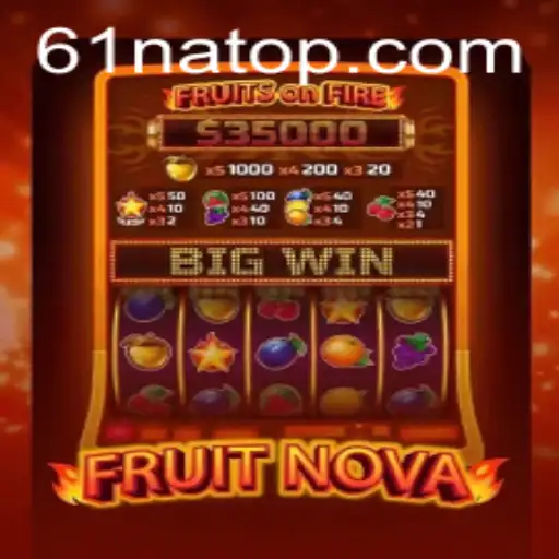 Descubra o Fascinante Mundo de FruitNova: Um Jogo Inovador com 61na.com